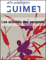 Les activités des vacances au musée Guimet