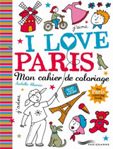 I love Paris, Mon cahier de coloriage