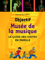 Objectif musée de la musique